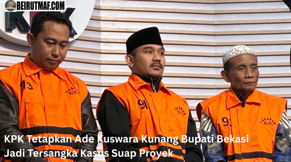 KPK Tetapkan Ade Kuswara Kunang Bupati Bekasi Jadi Tersangka Kasus Suap Proyek