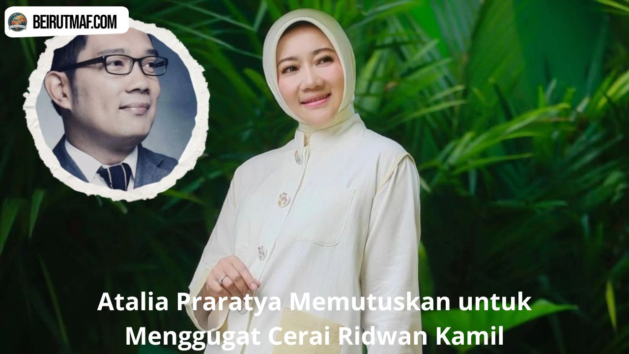 Atalia Praratya Memutuskan untuk Menggugat Cerai Ridwan Kamil