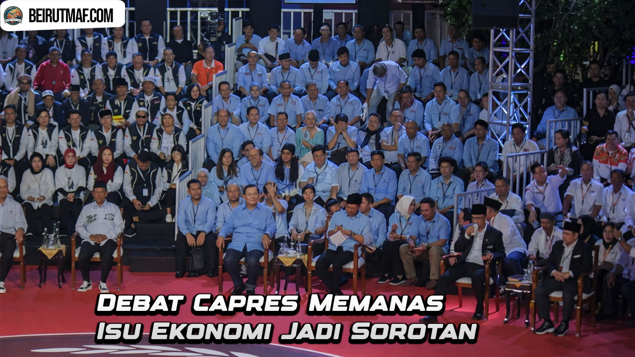 Debat Capres Memanas Isu Ekonomi Jadi Sorotan