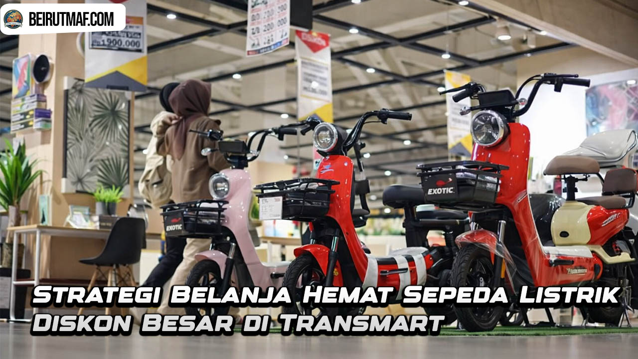 Strategi Belanja Hemat Sepeda Listrik Diskon Besar di Transmart