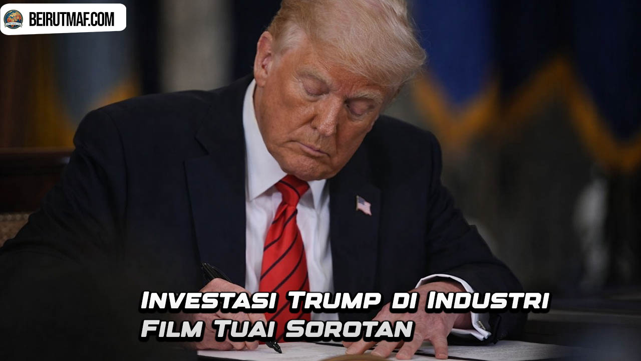 Investasi Trump di Industri Film Tuai Sorotan