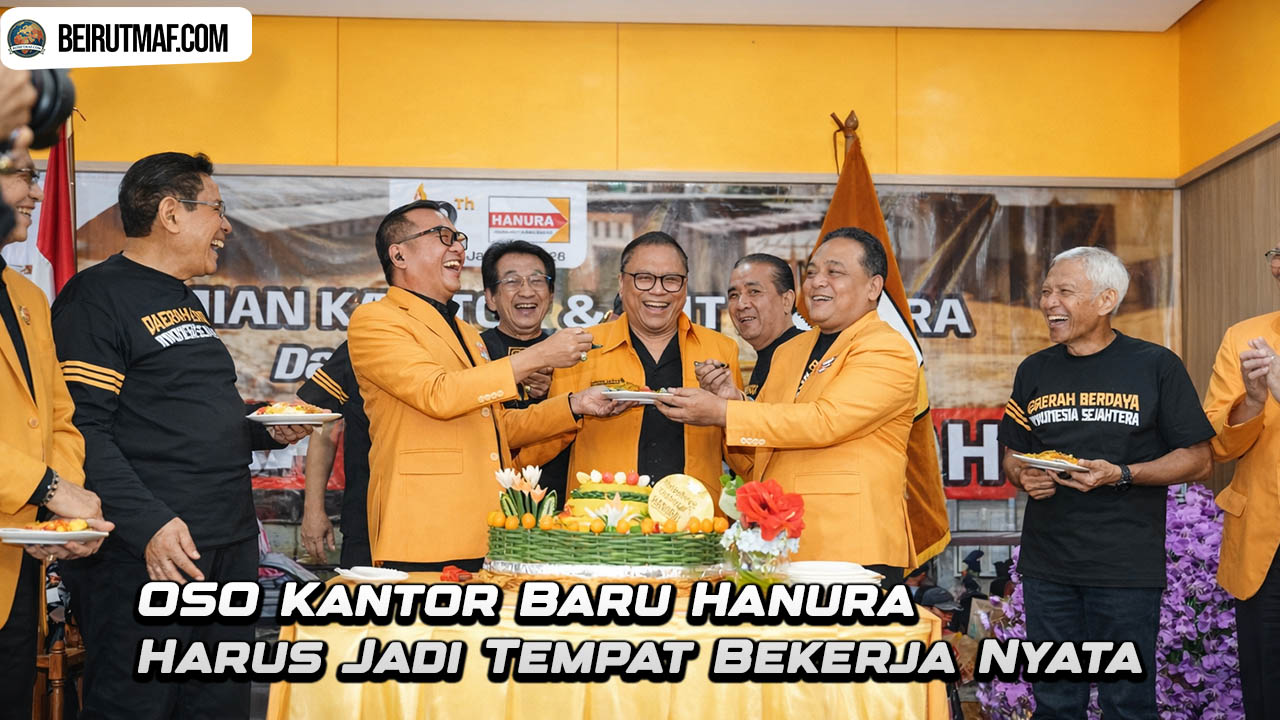 OSO Kantor Baru Hanura Harus Jadi Tempat Bekerja Nyata