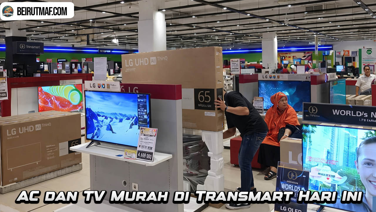 AC dan TV Murah di Transmart Hari Ini
