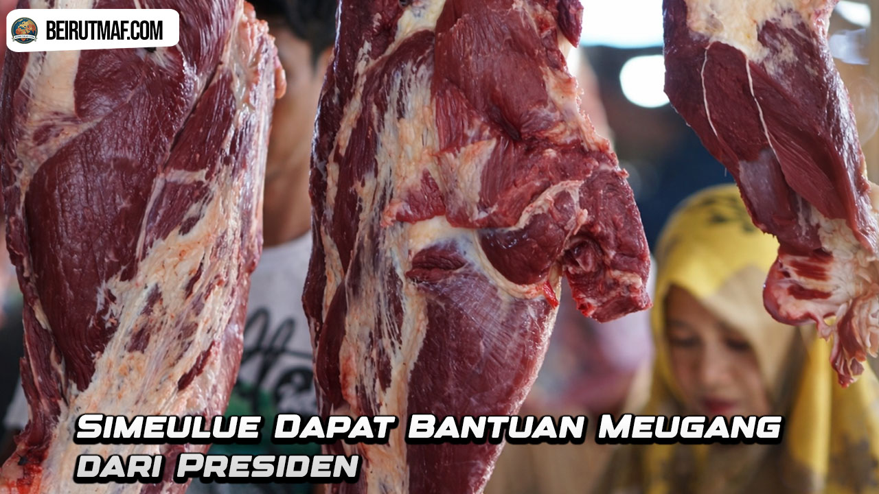 Simeulue Dapat Bantuan Meugang dari Presiden