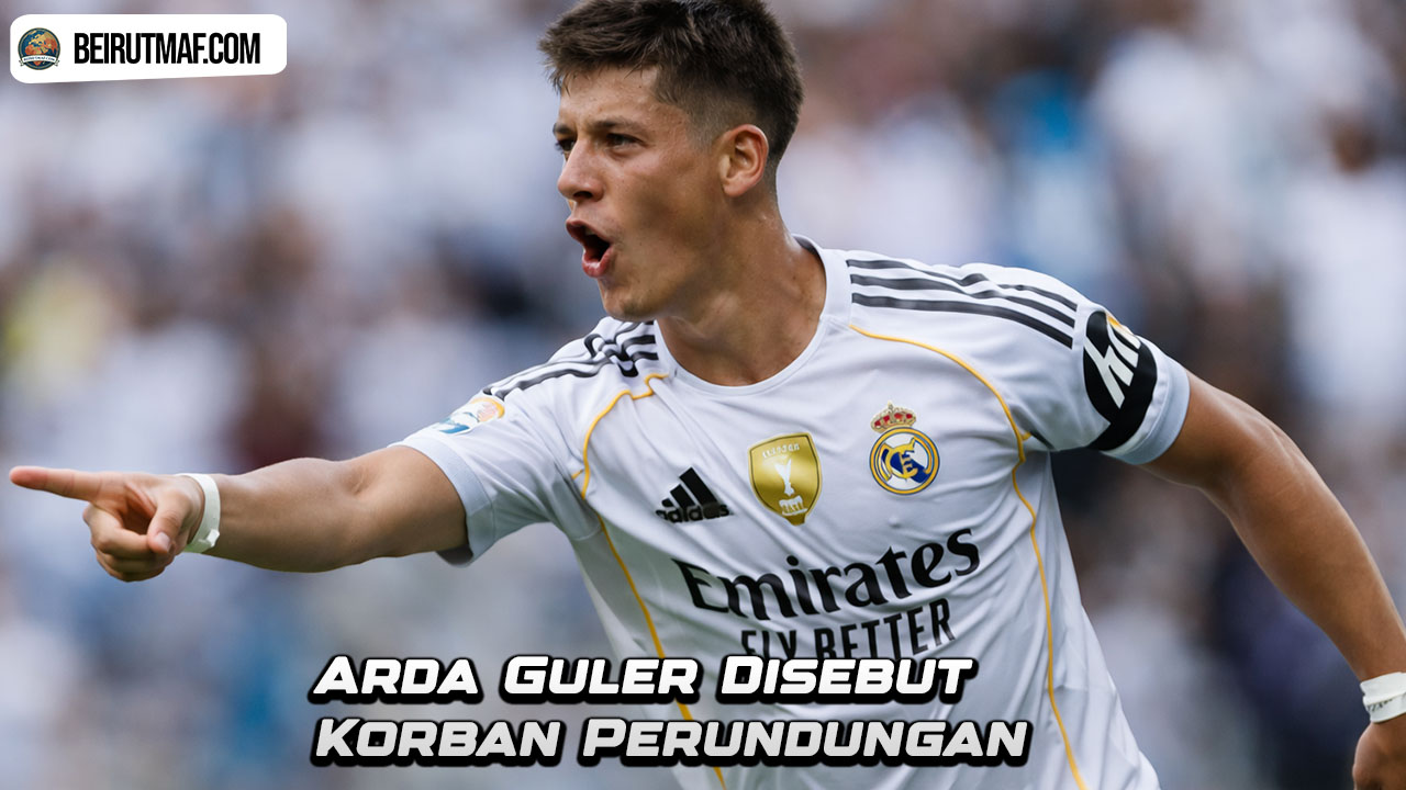 Arda Guler Disebut Korban Perundungan